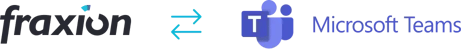 Fraxion integrates with Microsoft Teams